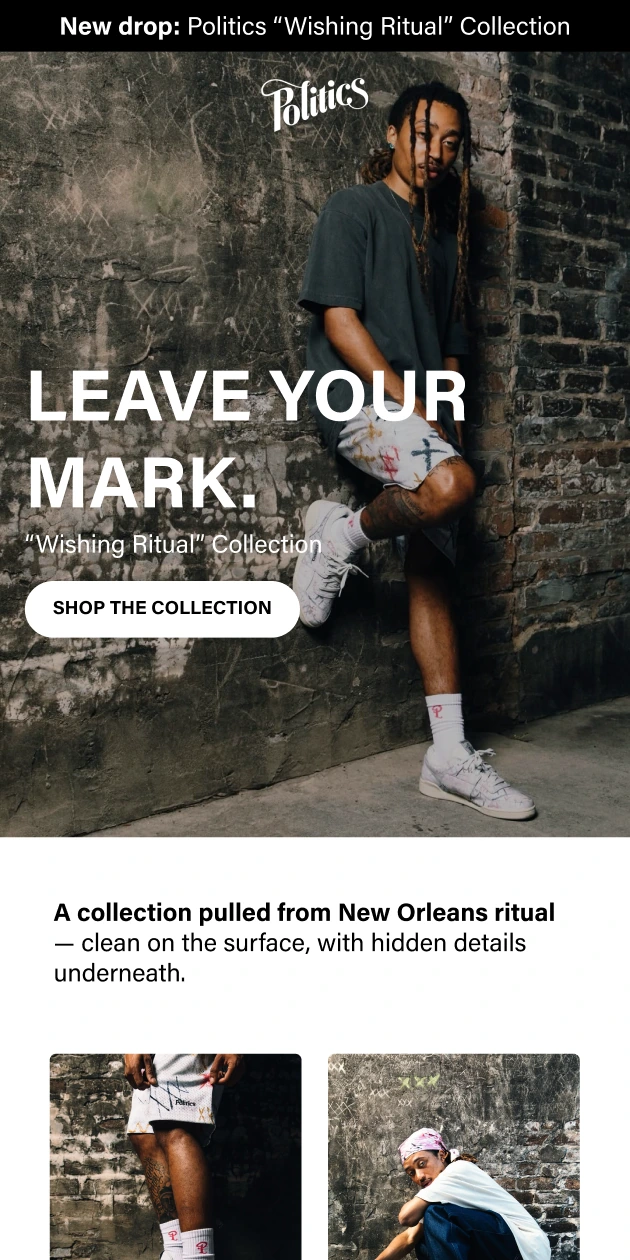Sneaker Politics: Wishing Ritual Collection Campaign email design